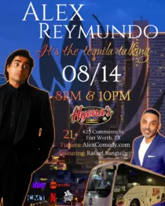 Alex Reymundo Comedy Ft Worth
